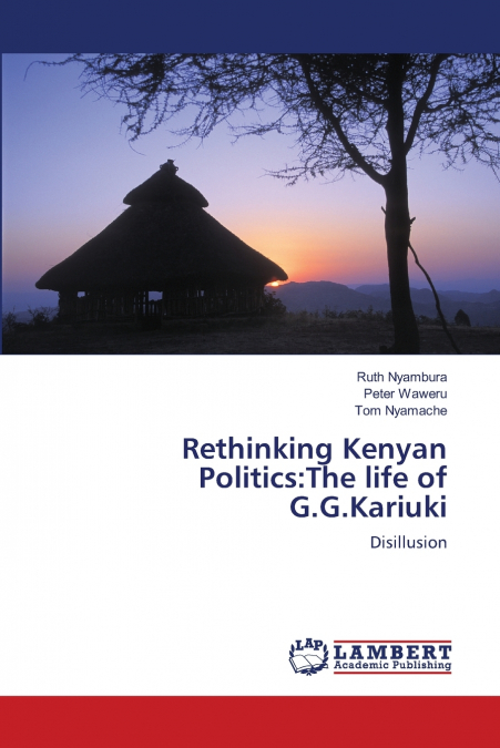 Rethinking Kenyan Politics