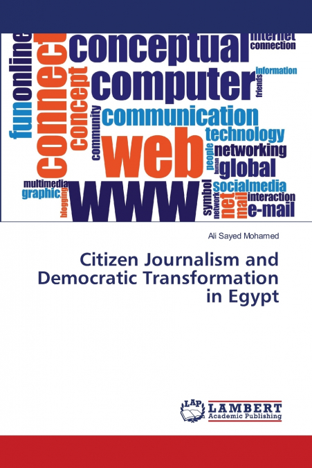 Citizen Journalism and Democratic Transformation in Egypt