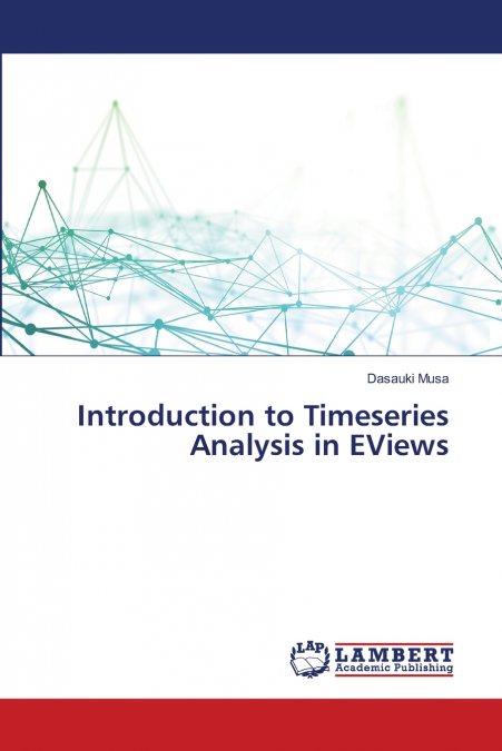 Introduction to Timeseries Analysis in EViews
