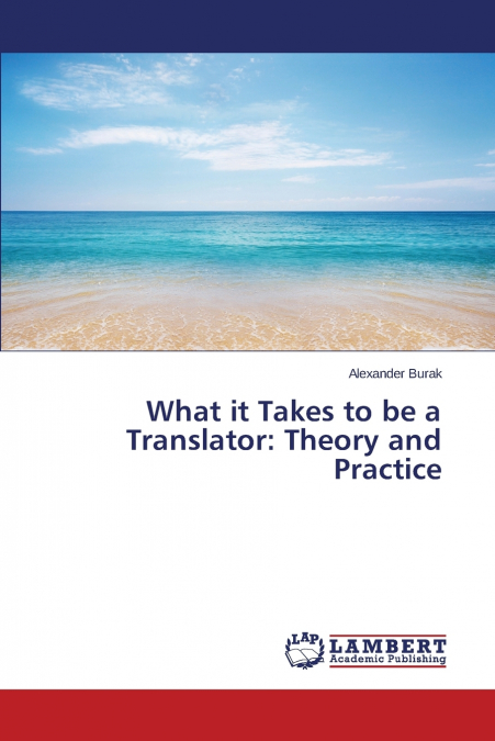 What it Takes to be a Translator