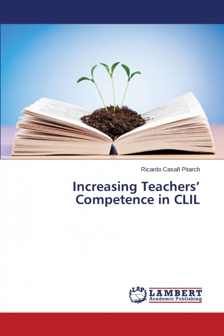 Increasing Teachers’ Competence in CLIL