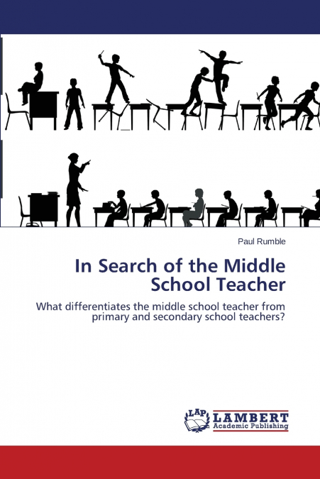 In Search of the Middle School Teacher