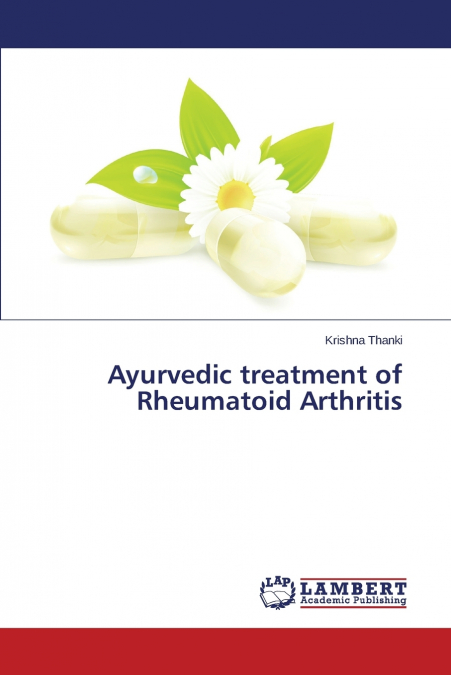 Ayurvedic Treatment of Rheumatoid Arthritis