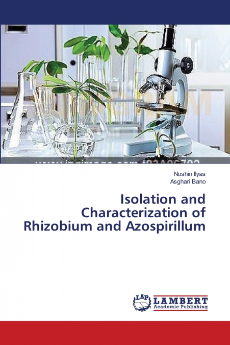 Isolation and Characterization of Rhizobium and Azospirillum
