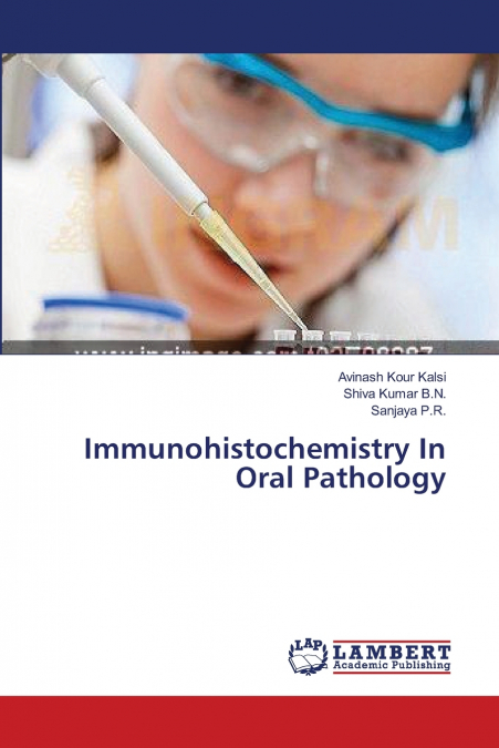 Immunohistochemistry In Oral Pathology