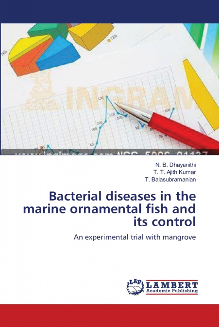 Bacterial diseases in the marine ornamental fish and its control