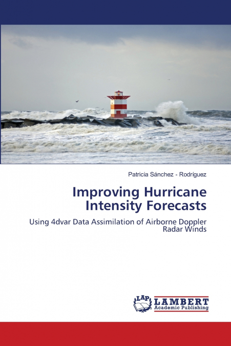 Improving Hurricane Intensity Forecasts