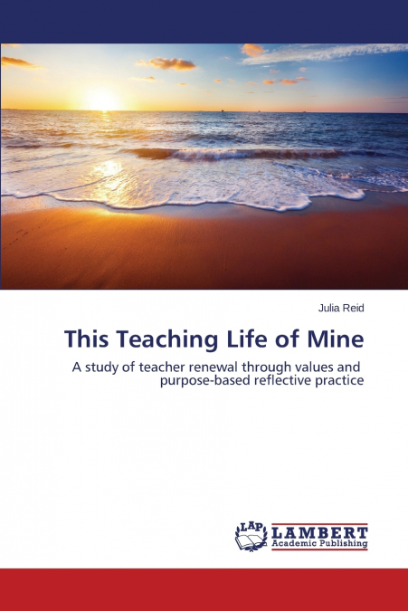 This Teaching Life of Mine