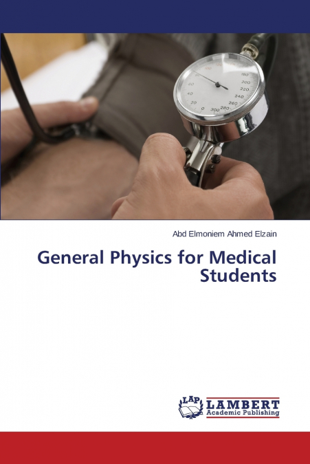 General Physics for Medical Students