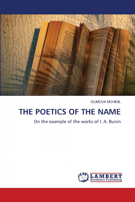 THE POETICS OF THE NAME