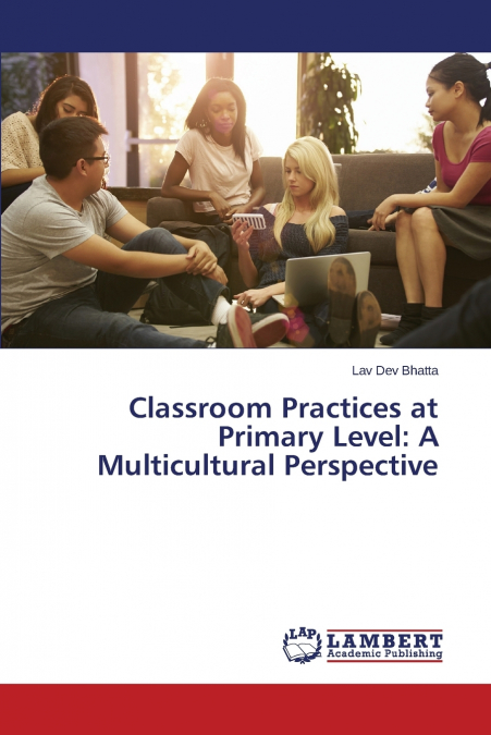 Classroom Practices at Primary Level
