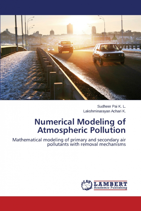 Numerical Modeling of Atmospheric Pollution