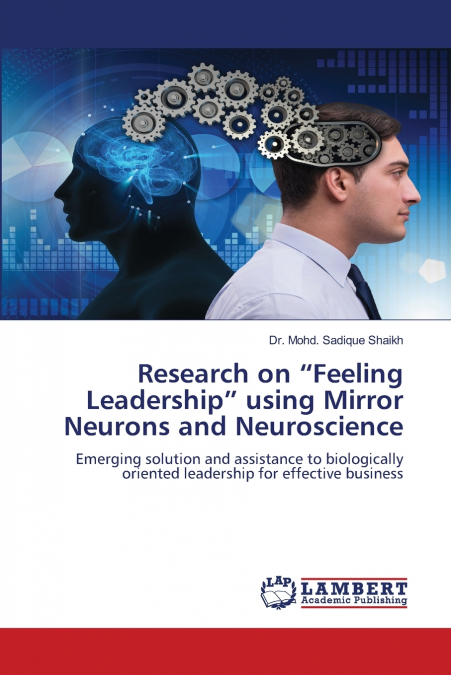 Research on 'Feeling Leadership' using Mirror Neurons and Neuroscience