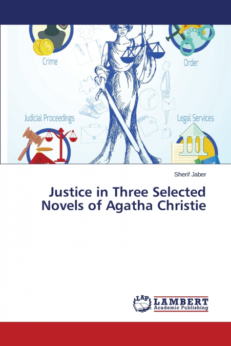 Justice in Three Selected Novels of Agatha Christie