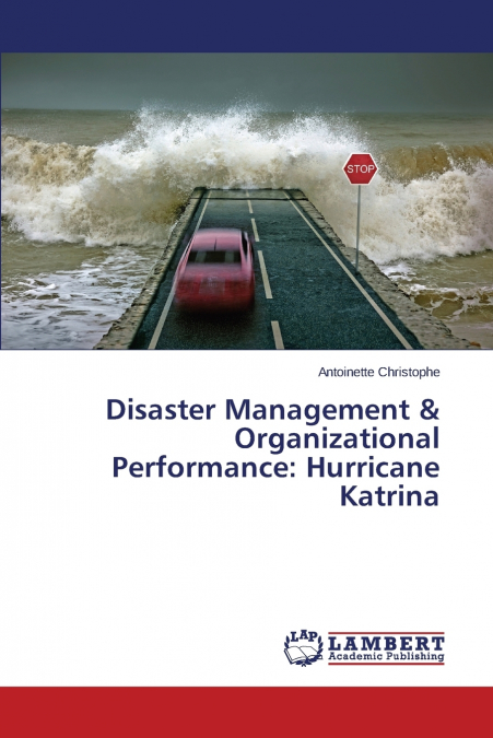 Disaster Management & Organizational Performance