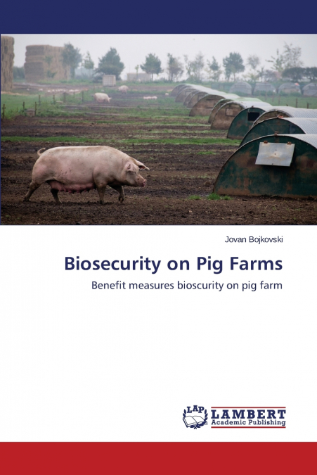 Biosecurity on Pig Farms