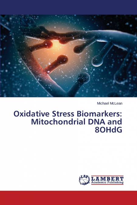 Oxidative Stress Biomarkers