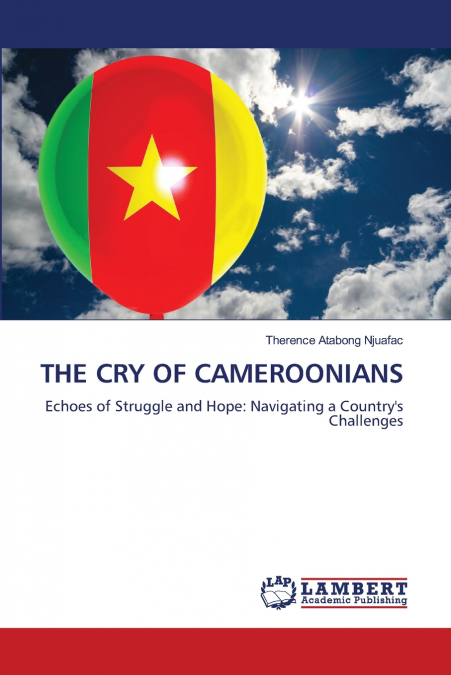 THE CRY OF CAMEROONIANS