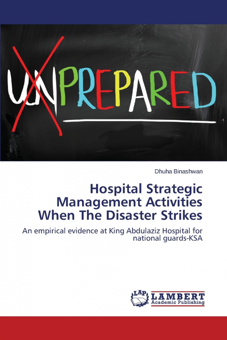 Hospital Strategic Management Activities When The Disaster Strikes