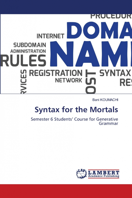 Syntax for the Mortals
