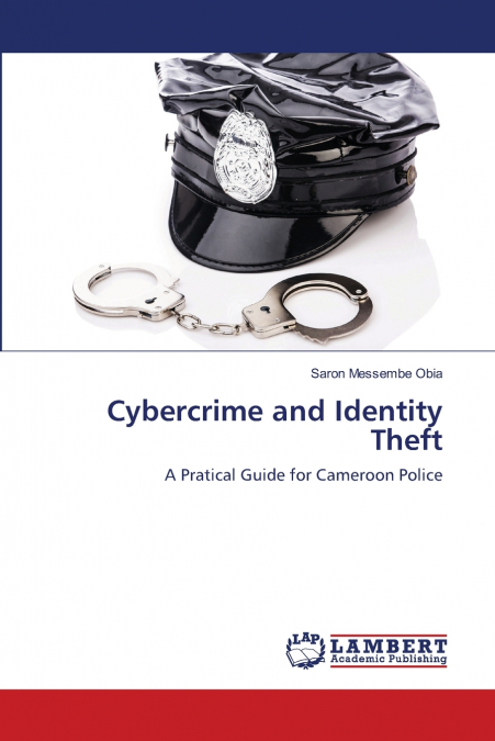 Cybercrime and Identity Theft