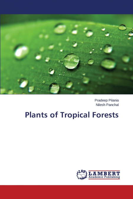 Plants of Tropical Forests