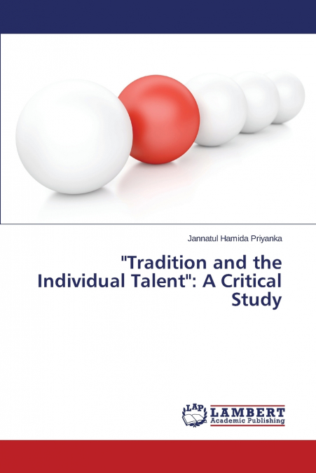 'Tradition and the Individual Talent'