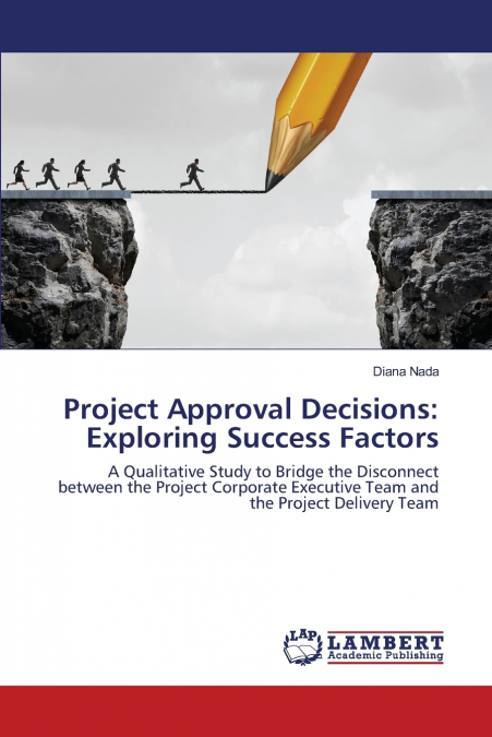 Project Approval Decisions