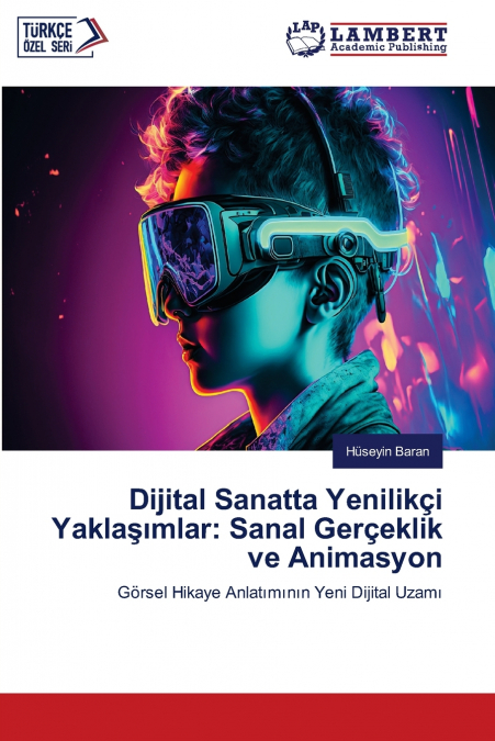 Dijital Sanatta Yenilikçi Yaklaşımlar