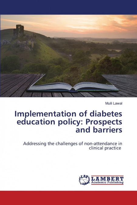 Implementation of diabetes education policy