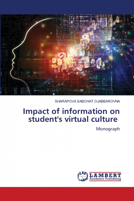 Impact of information on student’s virtual culture