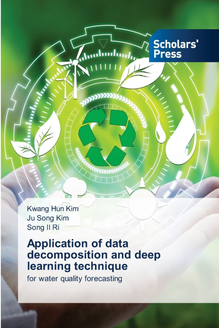 Application of data decomposition and deep learning technique