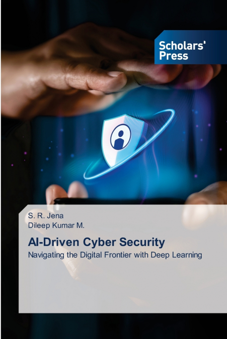 AI-Driven Cyber Security