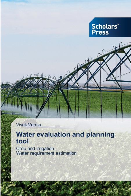 Water evaluation and planning tool
