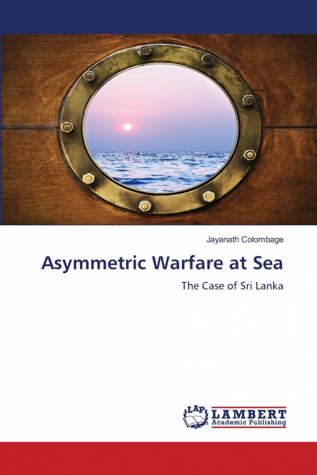 Asymmetric Warfare at Sea