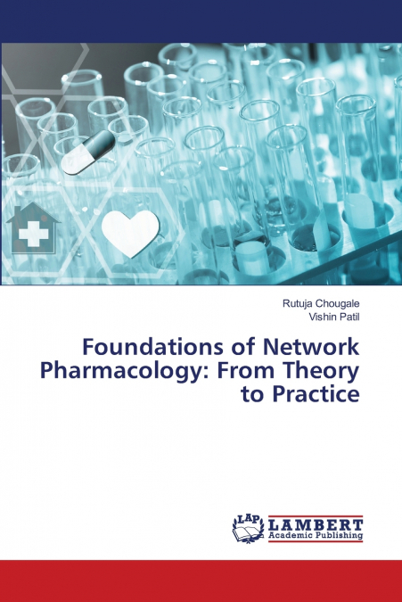 Foundations of Network Pharmacology