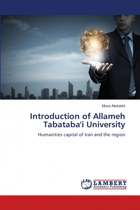 Introduction of Allameh Tabataba’i University