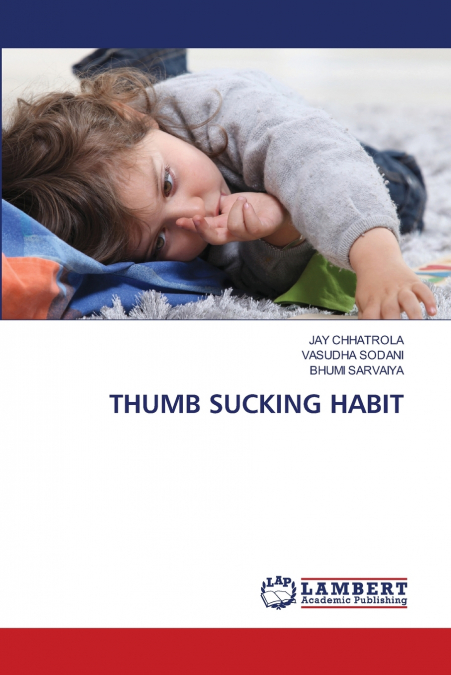 THUMB SUCKING HABIT