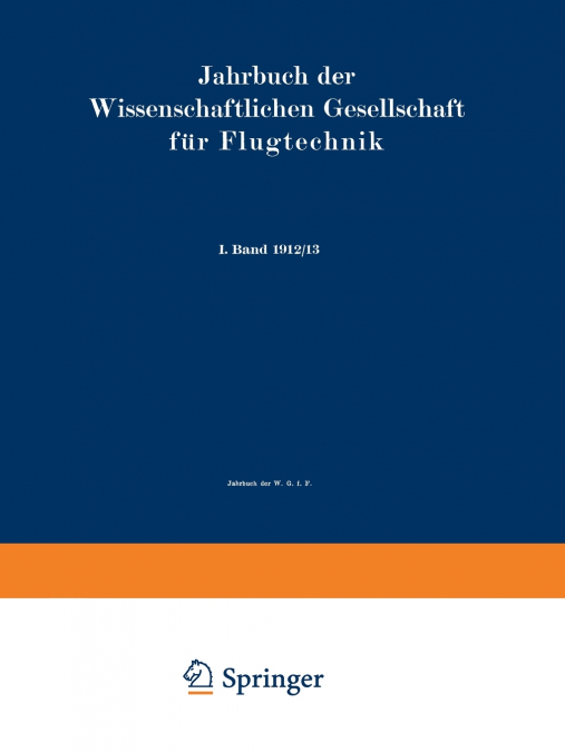 Jahrbuch Der Wissenschaftlichen Gesellschaft Fur Flugtechnik