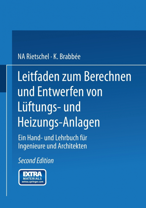 Leitfaden Zum Berechnen Und Entwerfen Von Luftungs- Und Heizungs-Anlagen