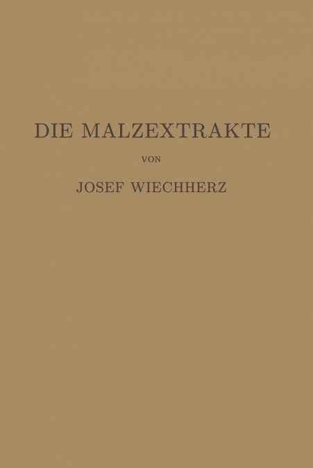 Die Malzextrakte