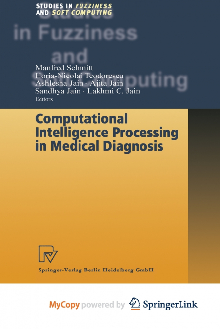 Computational Intelligence Processing in Medical Diagnosis