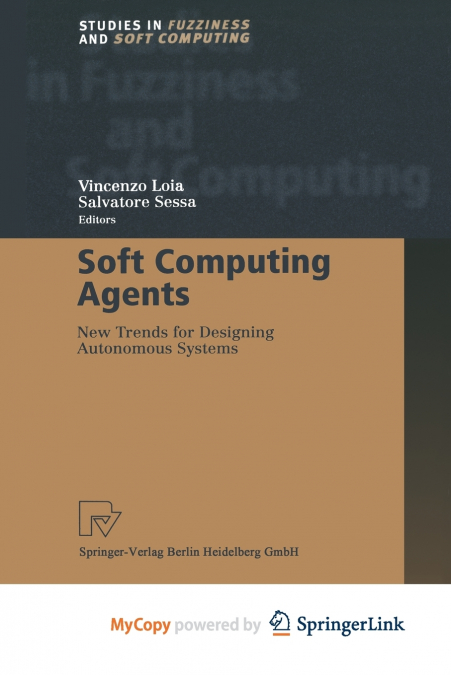 Soft Computing Agents