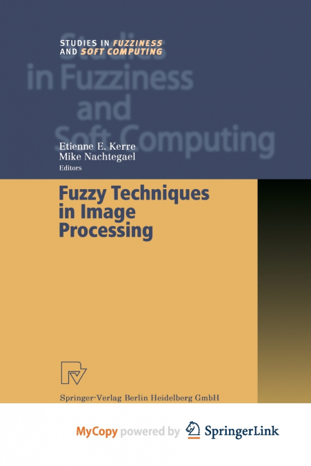 Fuzzy Techniques in Image Processing