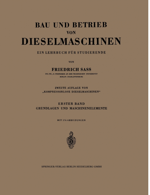 Bau und Betrieb von Dieselmaschinen