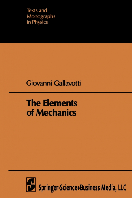 The Elements of Mechanics