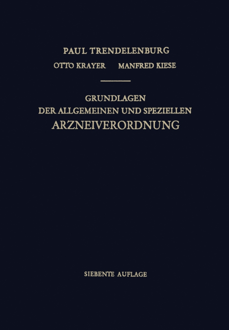 Grundlagen Der Allgemeinen Und Speziellen Arzneiverordnung