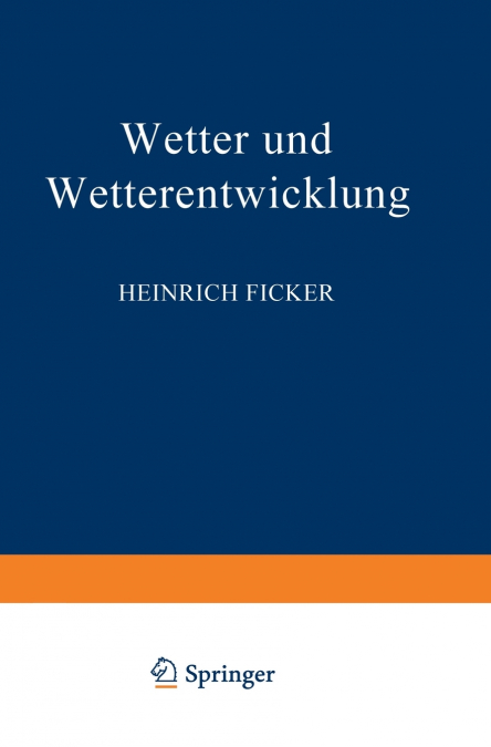 Wetter und Wetterentwicklung