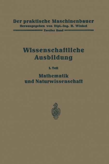 Die Wissenschaftliche Ausbildung