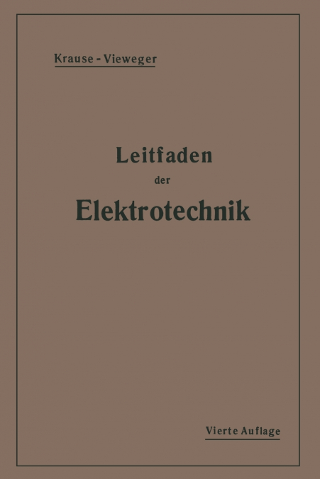 Kurzer Leitfaden Der Elektrotechnik